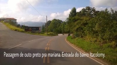 Outdoor Passagem de Ouro Preto para Mariana. Entrada do bairro Itacolomy.