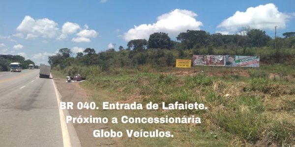 Outdoor Conselheiro Lafaiete. Entrada da cidade. BR 040, proximo a concessionaria Globo Veiculos.