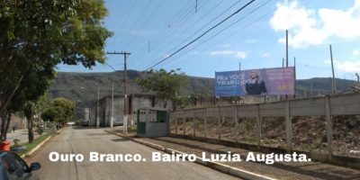 Outdoor Ouro Branco. Bairro Luzia Augusta.